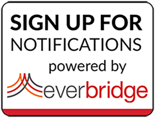 Sign up for Notifications powered by Everbridge